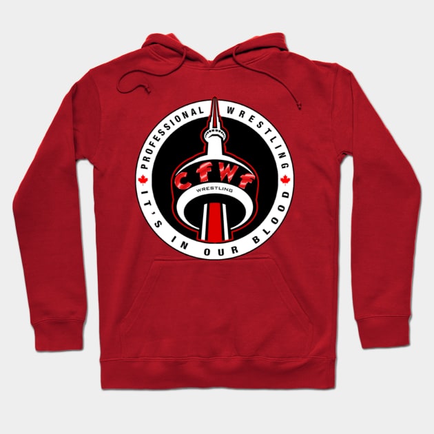 Canadian Facebook Wrestling Federation Hoodie by BIG DAWG APPAREL